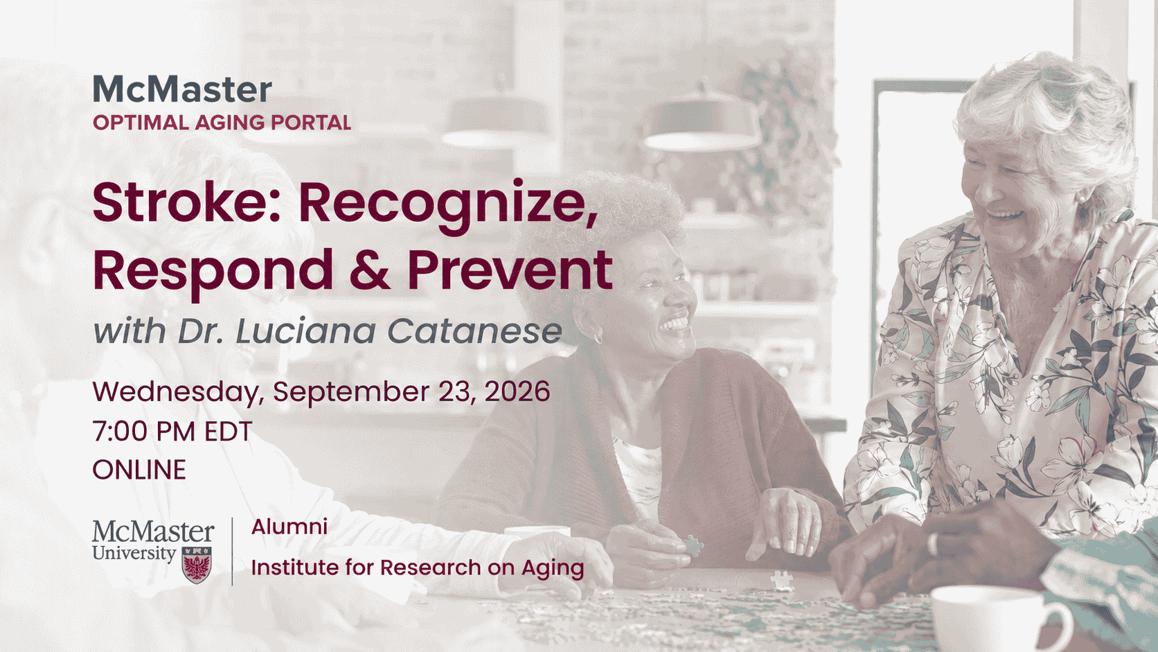 Stroke: Recognize, Respond, Prevent, and Recover